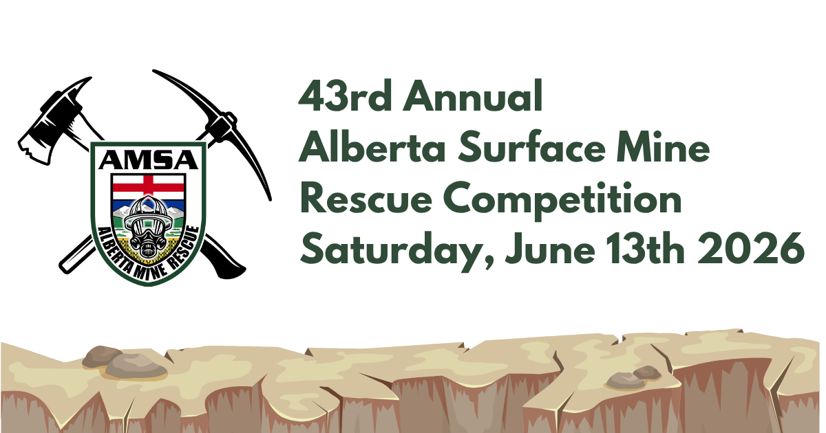 43rd Annual Alberta Surface Mine Rescue Competition