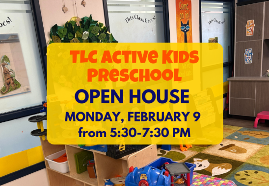 TLC Preschool Open House