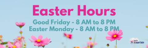 Easter Weekend Hours